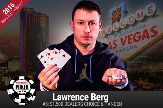 LAWRENCE BERG WINS DEALERS CHOICE SIX MAX