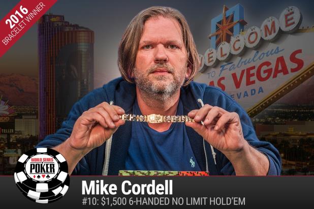MIKE CORDELL WINS A GOLD BRACELET IN SIX-MAX NLHE