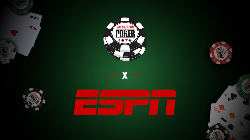 THE WORLD SERIES OF POKER SIGNS MULTI-YEAR AGREEMENT WITH ESPN TO AIR FINAL TABLE LIVE