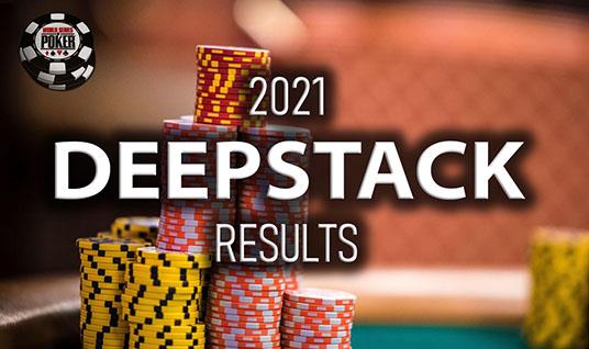 2021 DAILY DEEPSTACK RESULTS