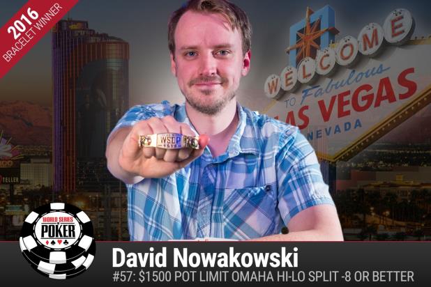DAVID NOWAKOWSKI WINS WSOP GOLD BRACELET IN POT-LIMIT OMAHA HIGH-LOW SPLIT