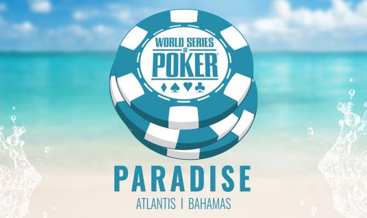 WSOP® PARADISE RETURNS WITH A $50 MILLION GUARANTEED “SUPER” MAIN EVENT